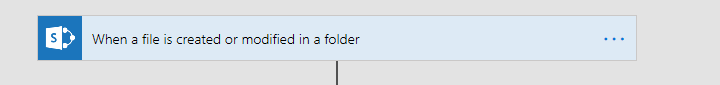 trigger Manipulating Files in SharePoint with Microsoft Flow