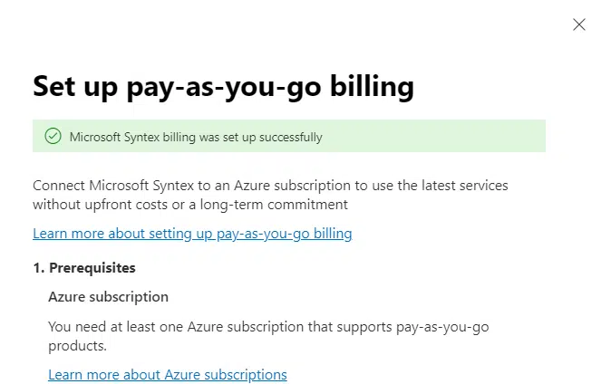 microsoft syntex billing was setup successfully Microsoft Syntex billing was setup successfully