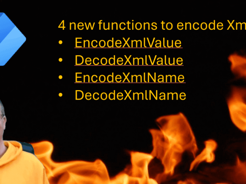 4 new undocumented functions to encode and decode Xml in Power Automate