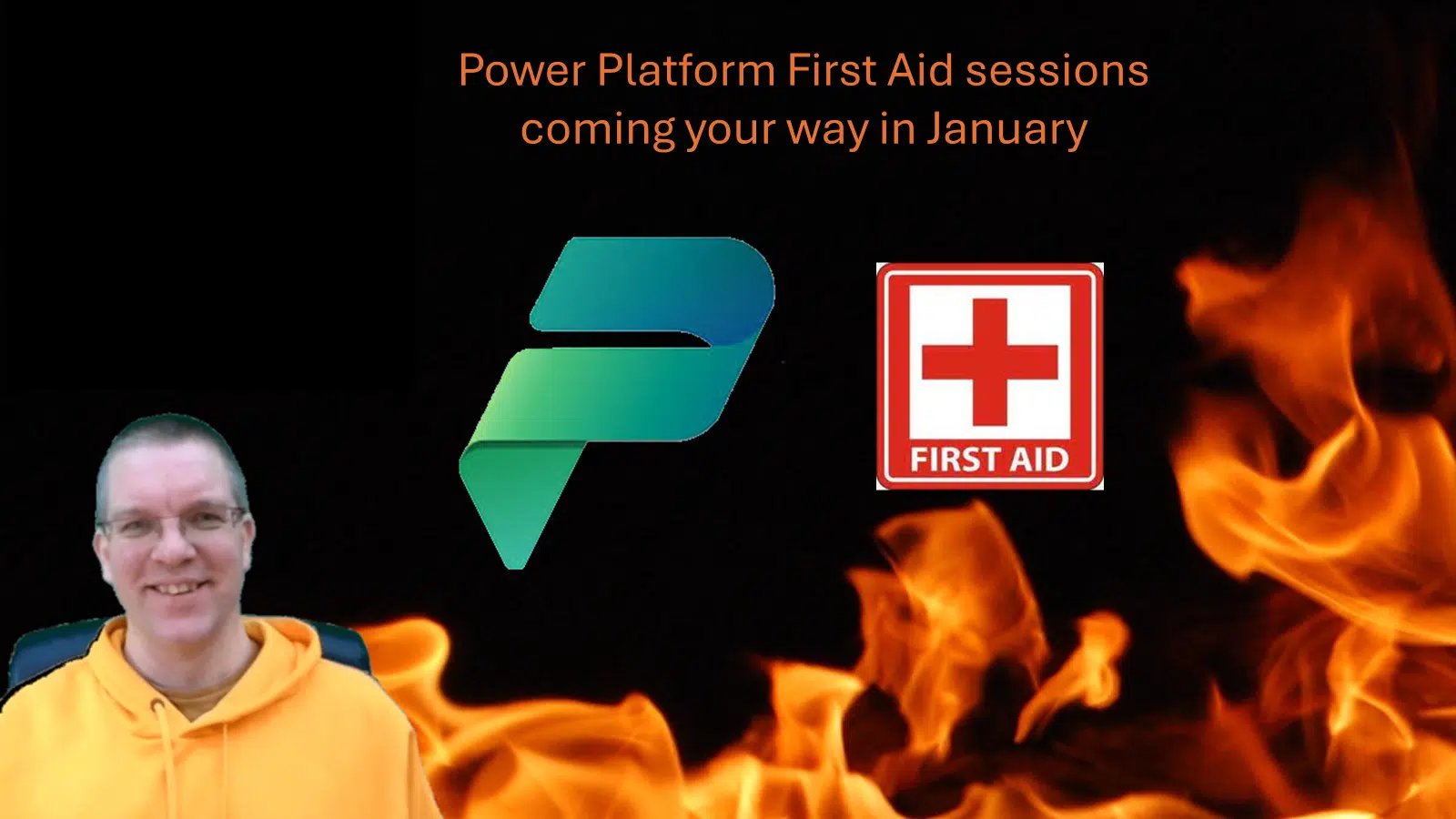 Power Platform First Aid sessions JAN 2