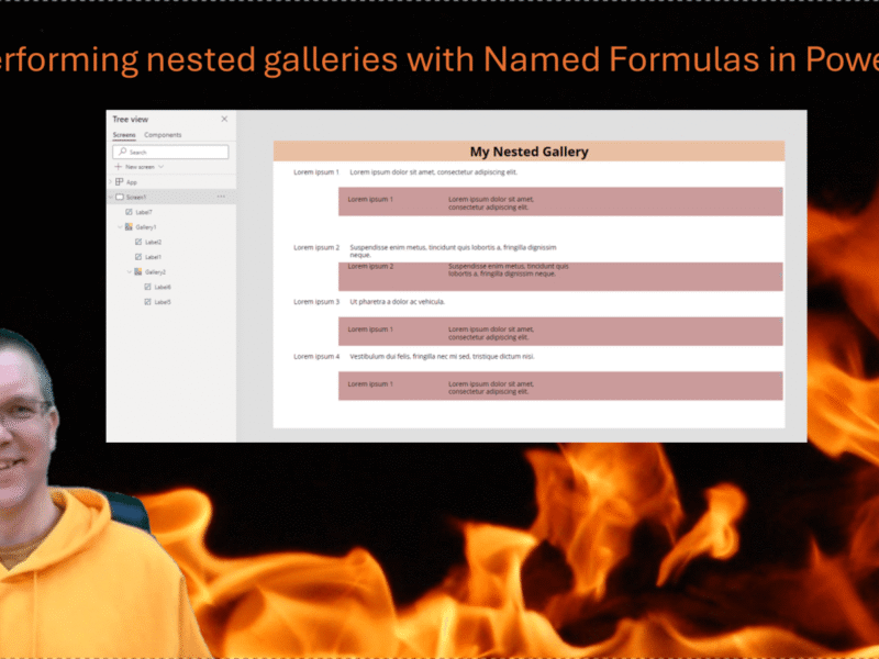 Fast performing nested galleries with Named Formulas in Power Apps