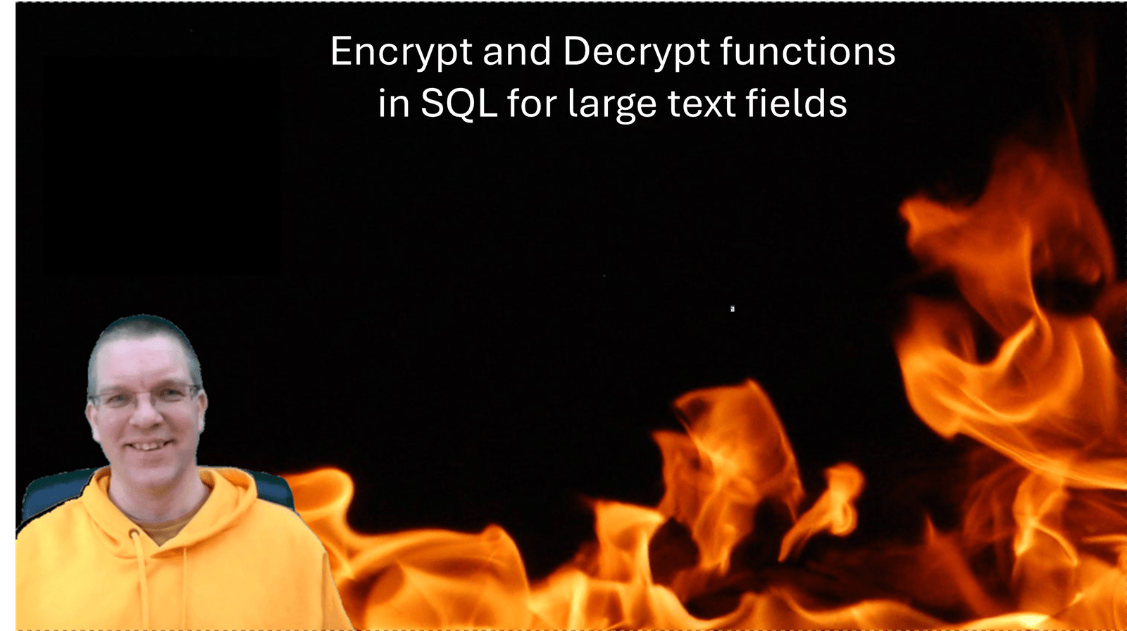 Encrypt and Decrypt functions in SQL for large text fields