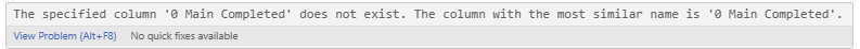 The specified column 'X' does not exist. The column with the most similar name is 'X'