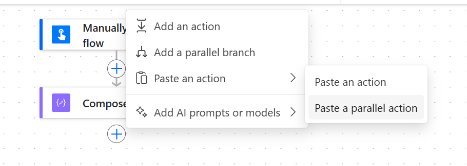 image 7 Either paste an action or paste the action as a parallel branch