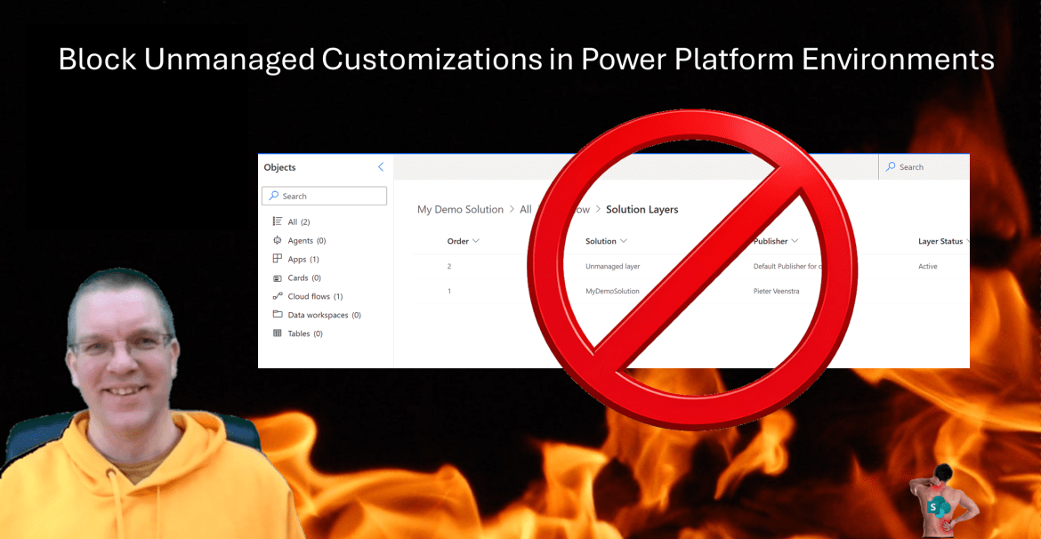 Block Unmanaged Customizations in Power Platform Environments