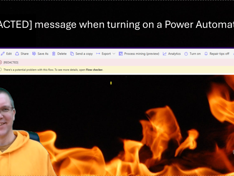[REDACTED] message when turning on a Power Automate flow
